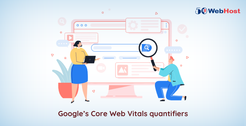 Google Core Web Vitals Quantifiers